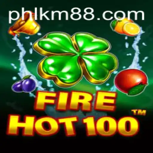 Dive into the Thrilling World of FireHot100: Understanding the Game and KM88